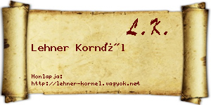 Lehner Kornél névjegykártya